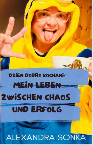 "Dzień dobry kochani!" Mein Leben zwischen Chaos und Erfolg